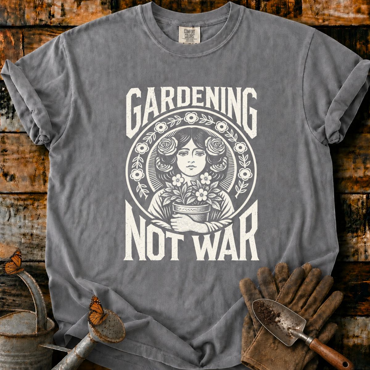 Gardening Not War Floral T-Shirt