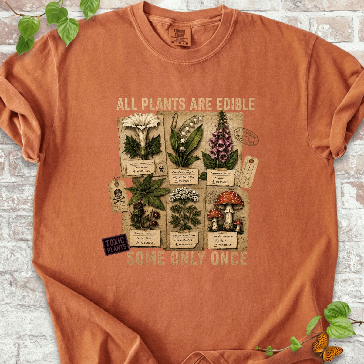 All Plants Are Edible T-Shirt