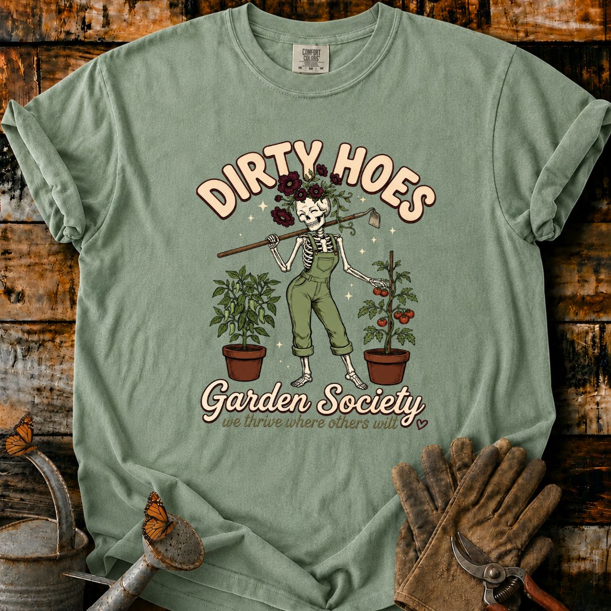 Dirty Hoes Garden Society T-Shirt