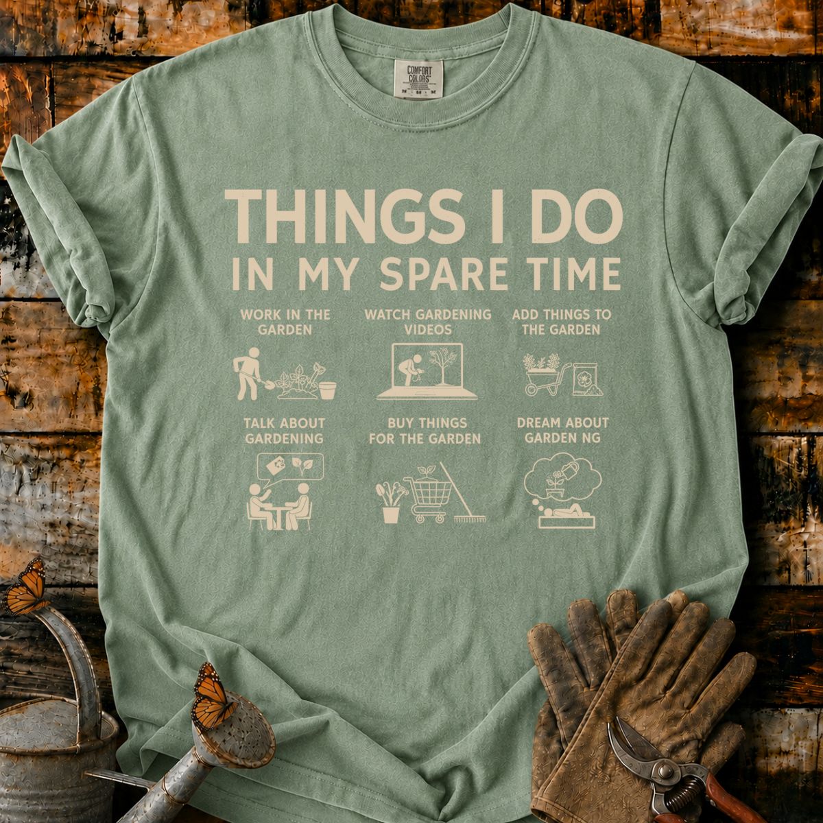 Gardening Things I Do T-Shirt