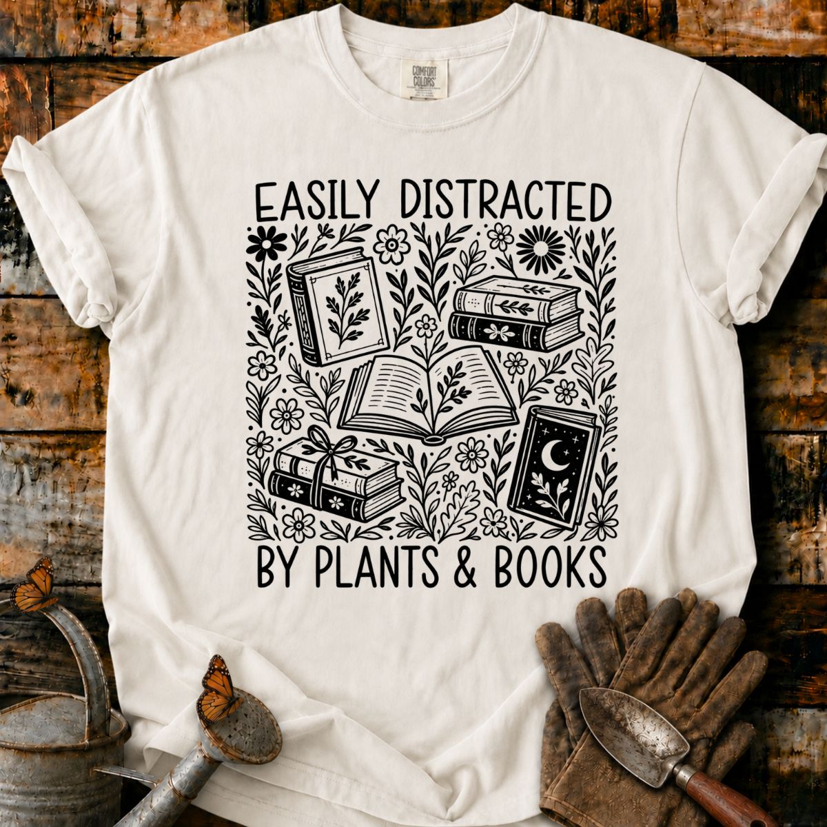 Easily Distracted by Plants & Books T-Shirt