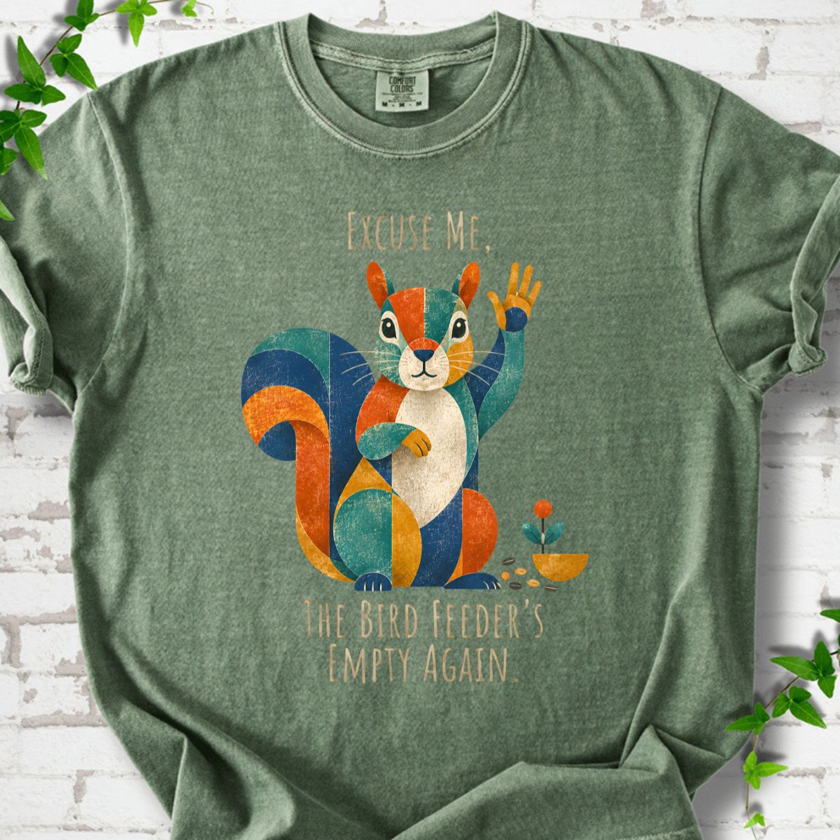Excuse Me, Bird Feeder's Empty Retro T-Shirt