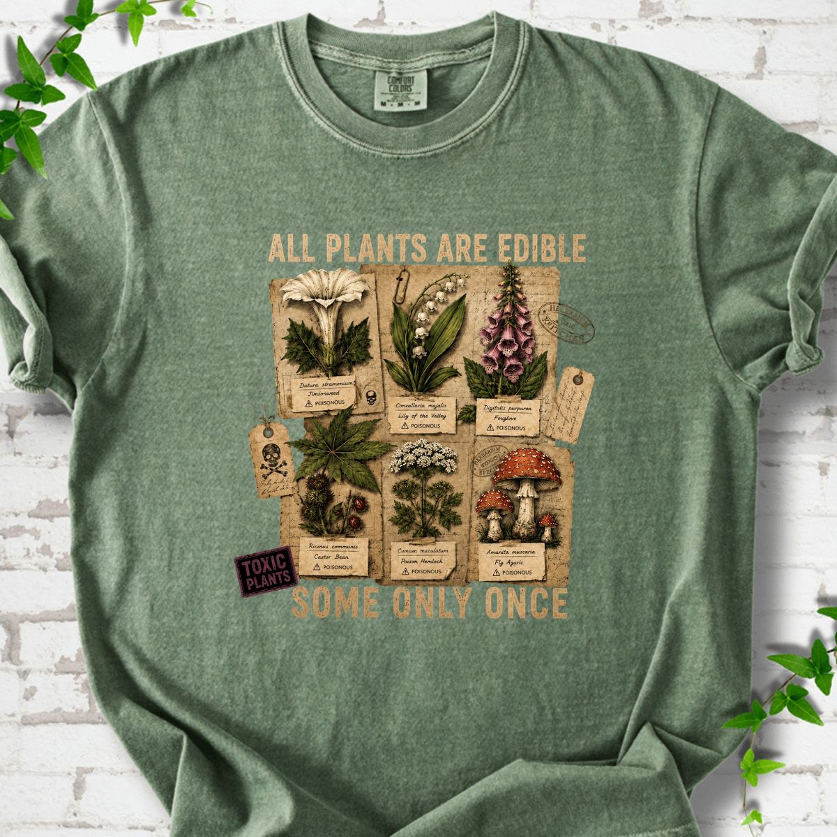 All Plants Are Edible T-Shirt