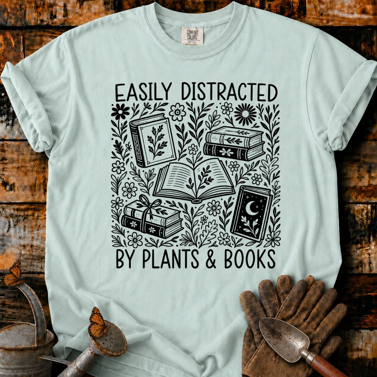 Easily Distracted by Plants & Books T-Shirt