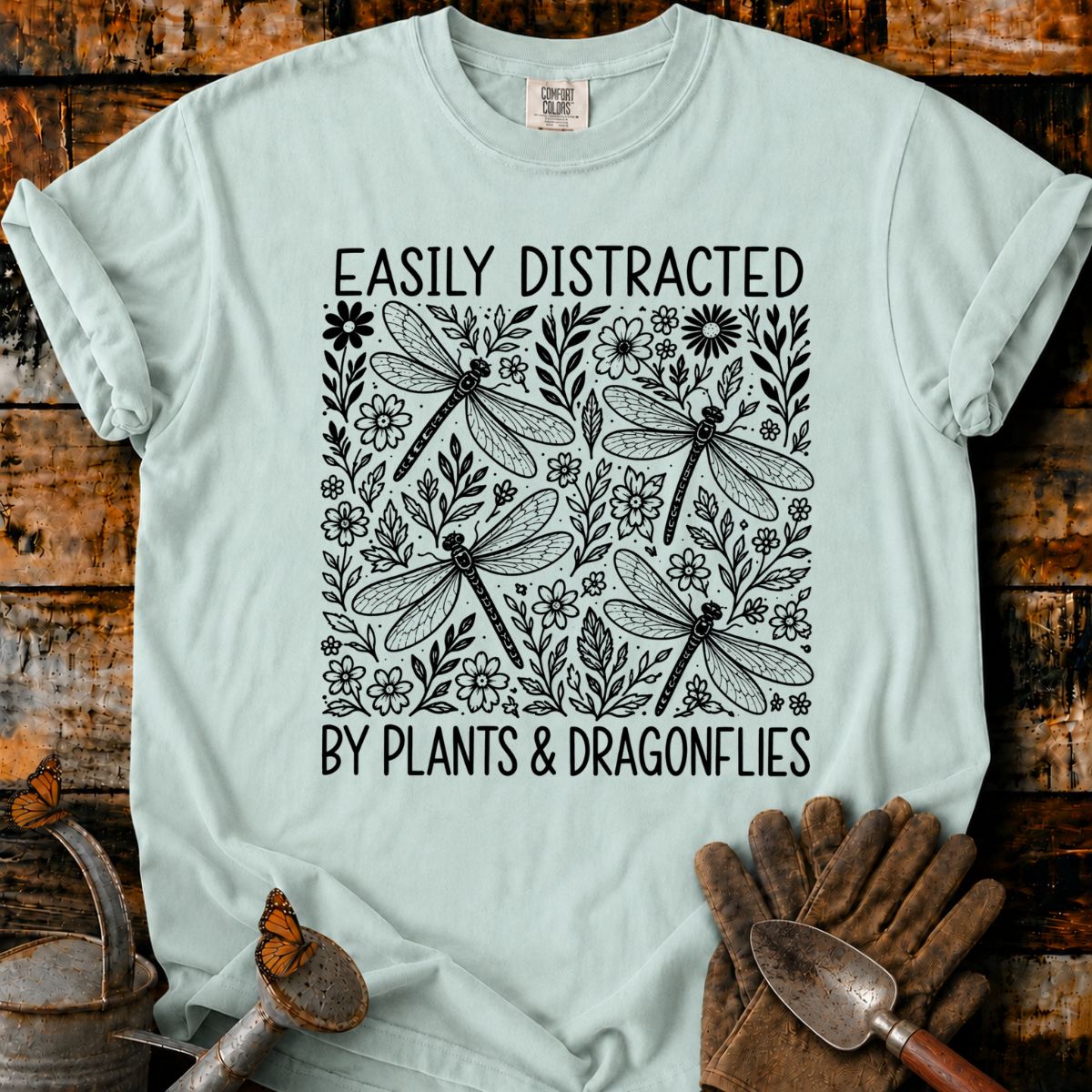 Easily Distracted by Plants & Dragonflies T-Shirt