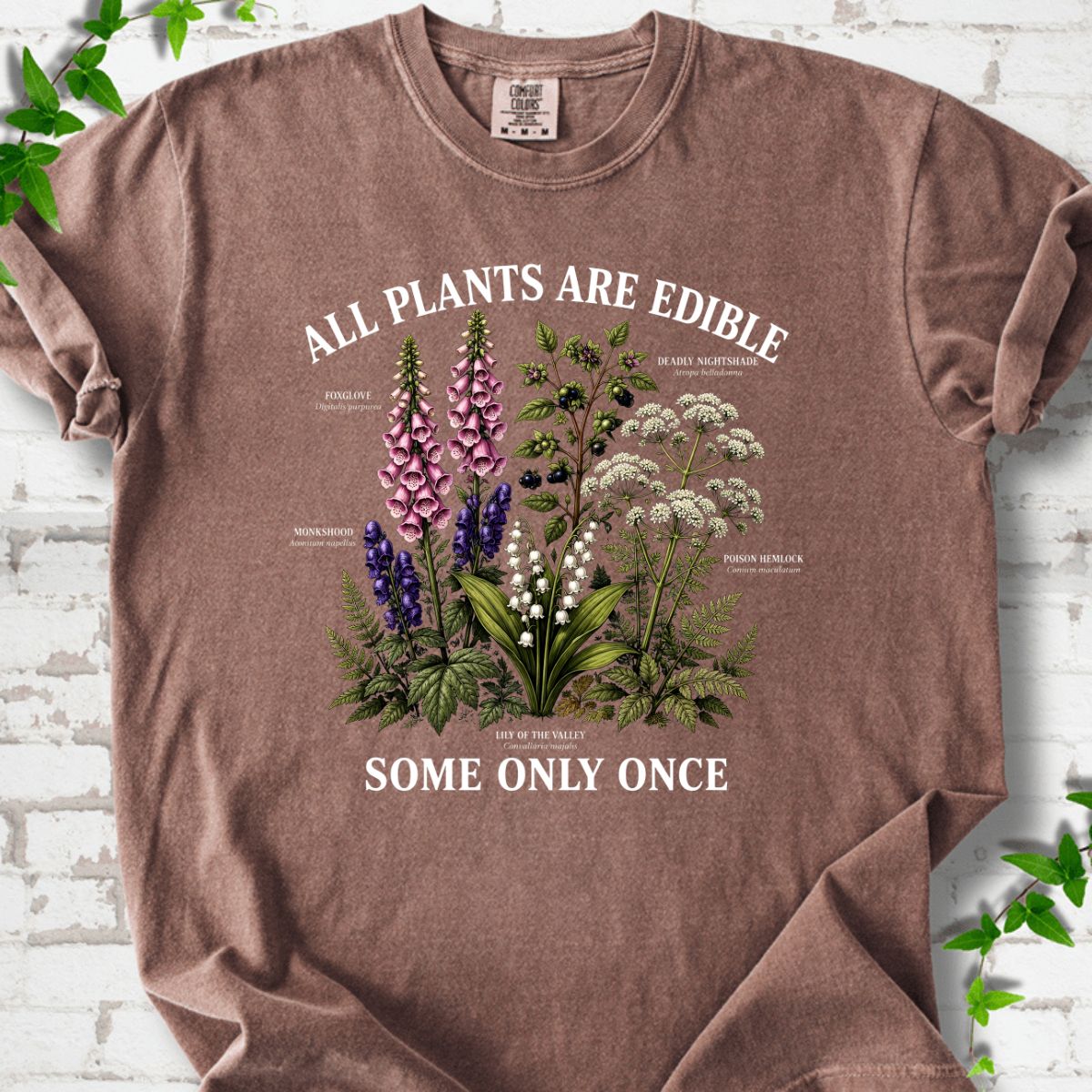 All Plants Are Edible T-Shirt