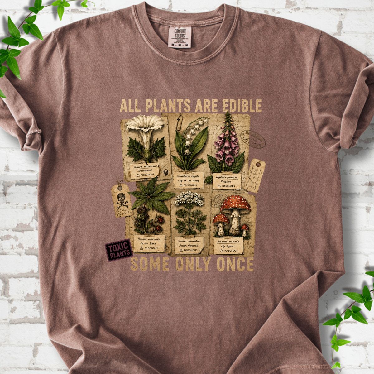 All Plants Are Edible T-Shirt