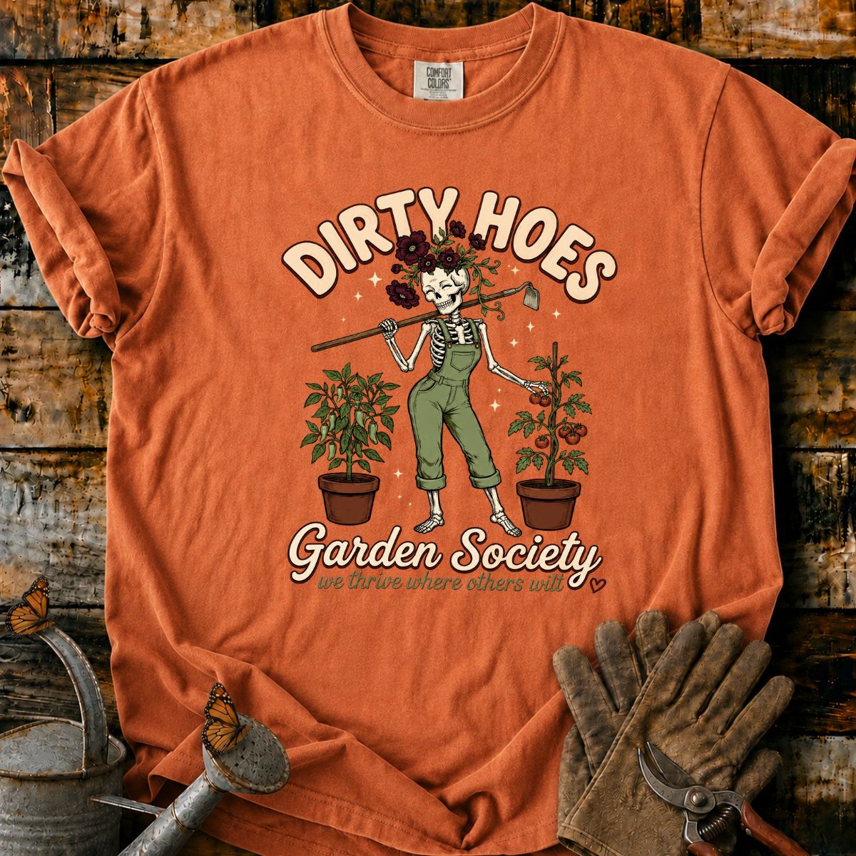 Dirty Hoes Garden Society T-Shirt