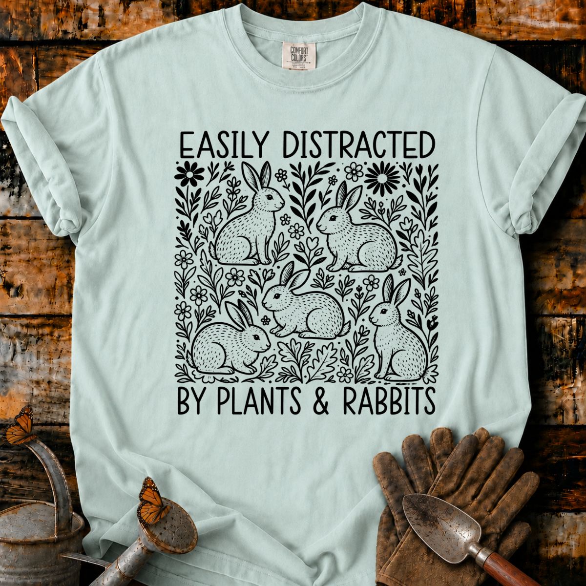 Easily Distracted by Plants & Rabbits T-Shirt
