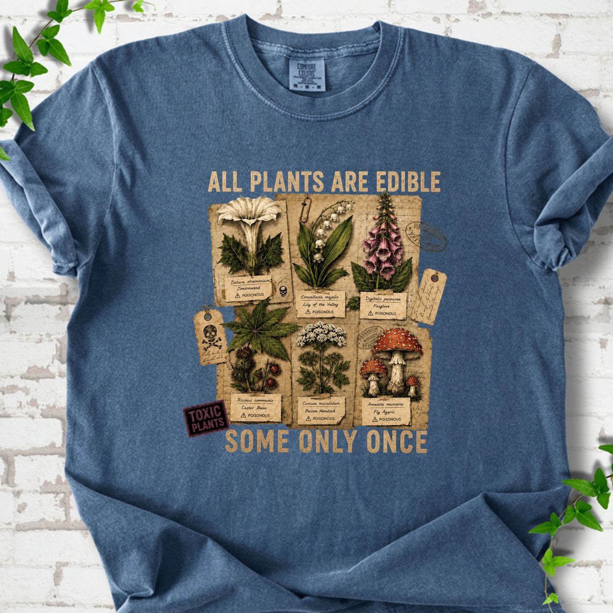 All Plants Are Edible T-Shirt