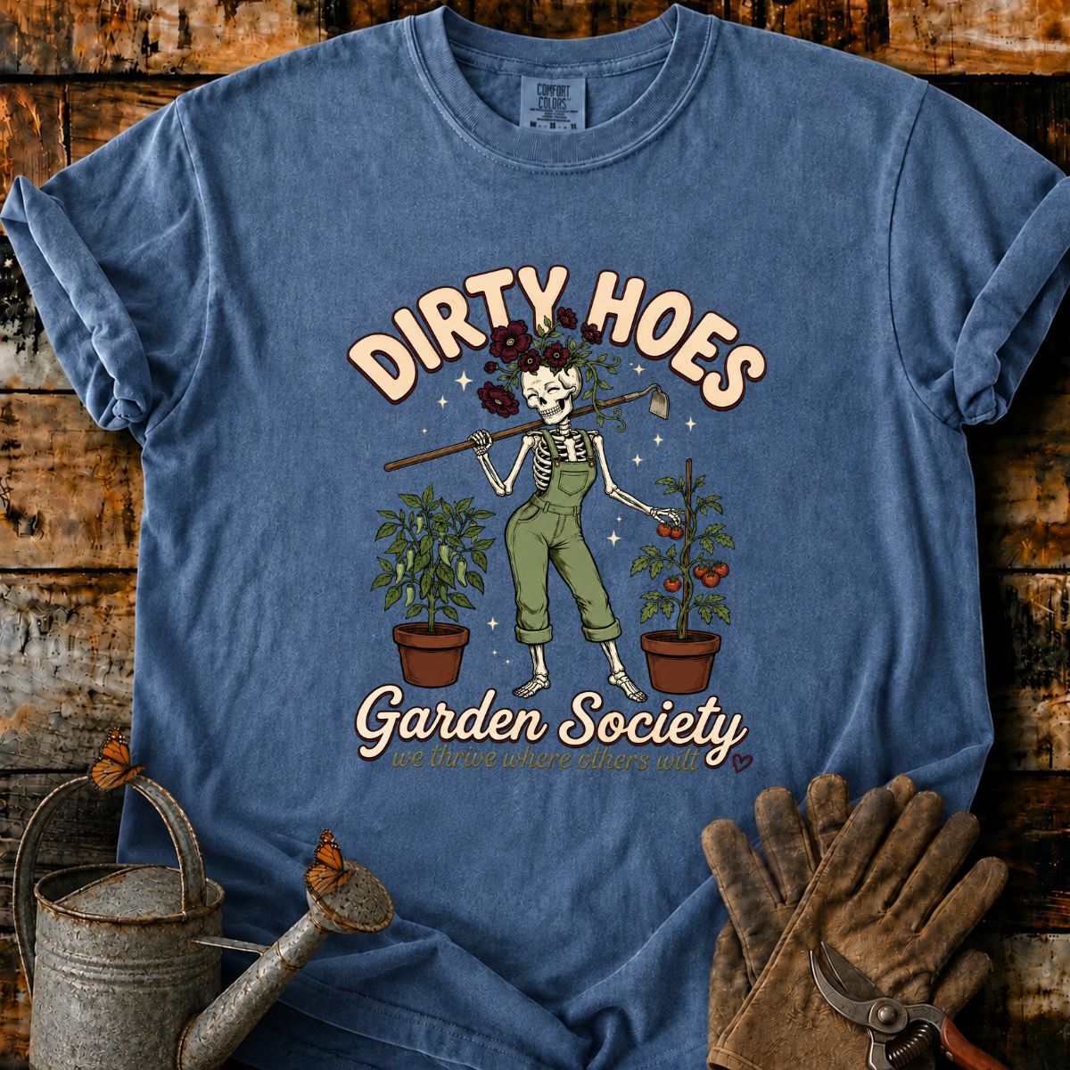 Dirty Hoes Garden Society T-Shirt
