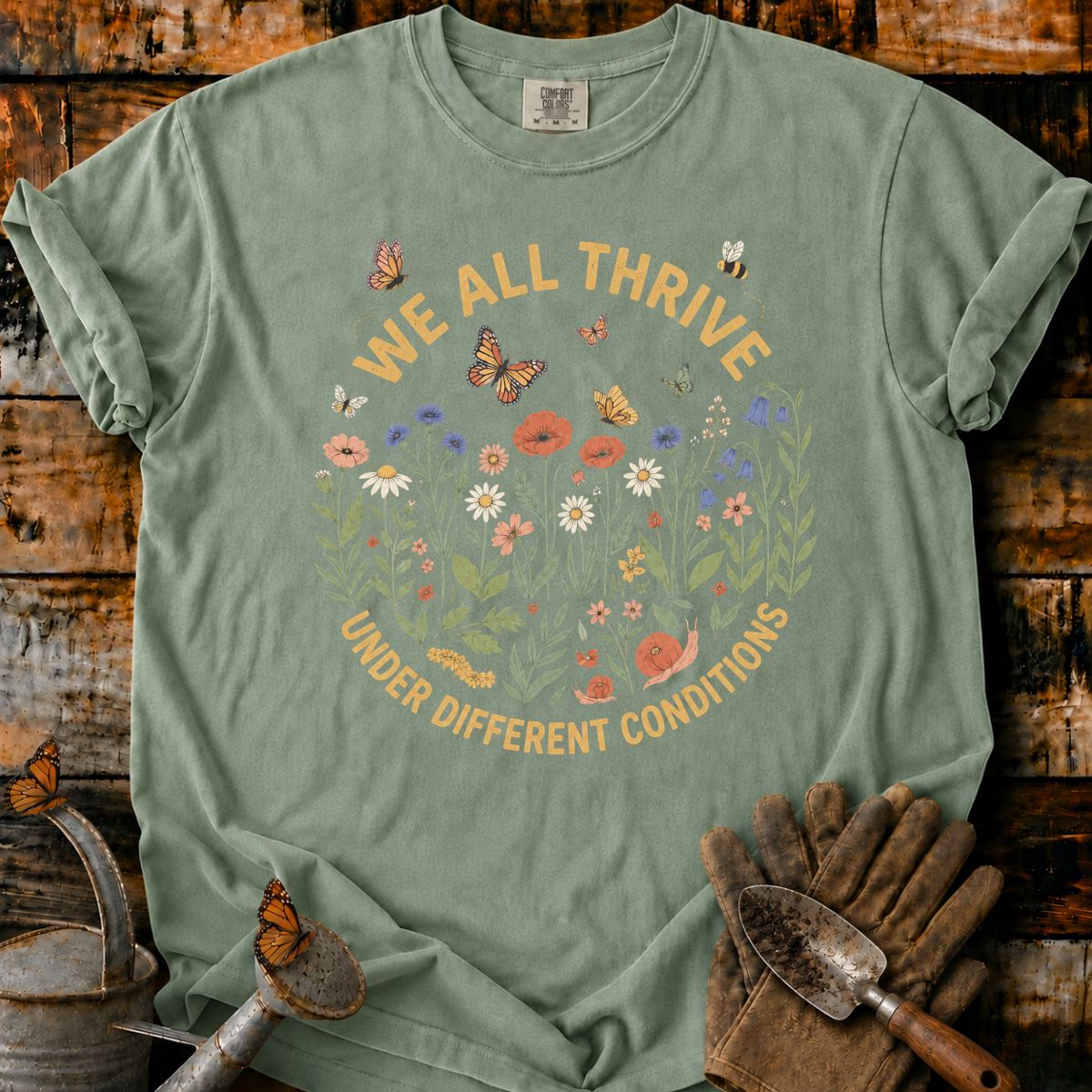 We All Thrive Among Wildflowers T-Shirt
