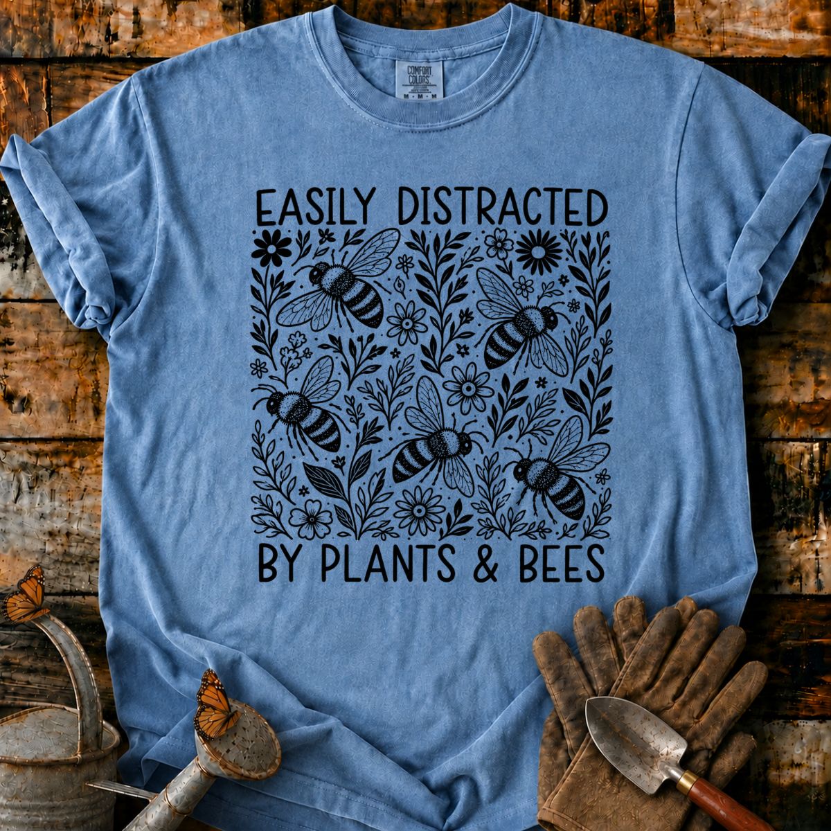 Easily Distracted by Plants & Bees T-Shirt