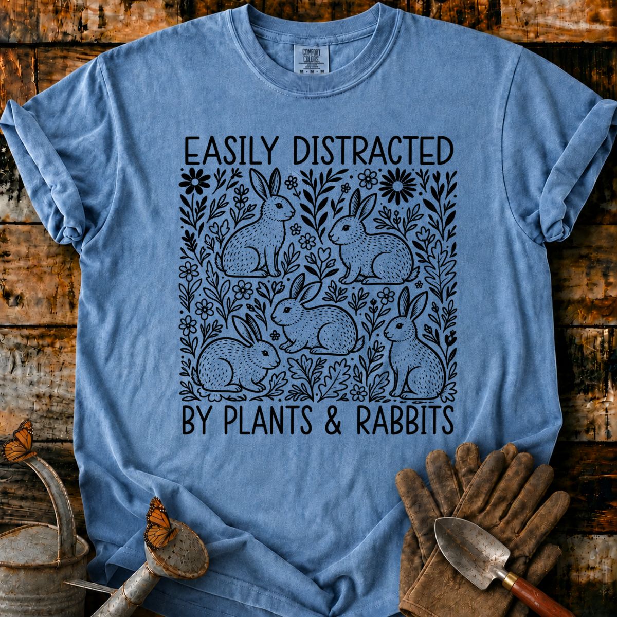 Easily Distracted by Plants & Rabbits T-Shirt