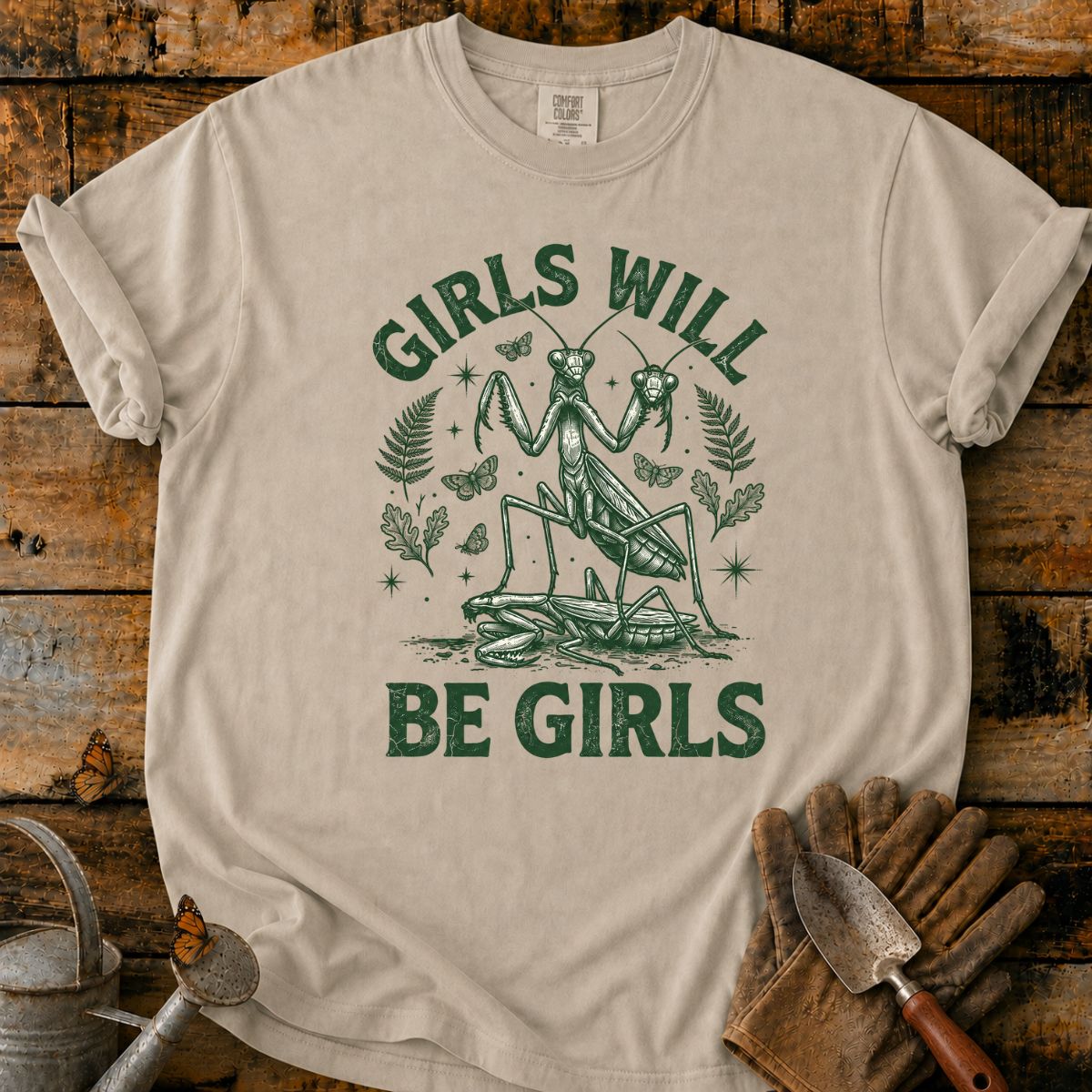 Vintage Mantis Girls Will Be Girls T-Shirt