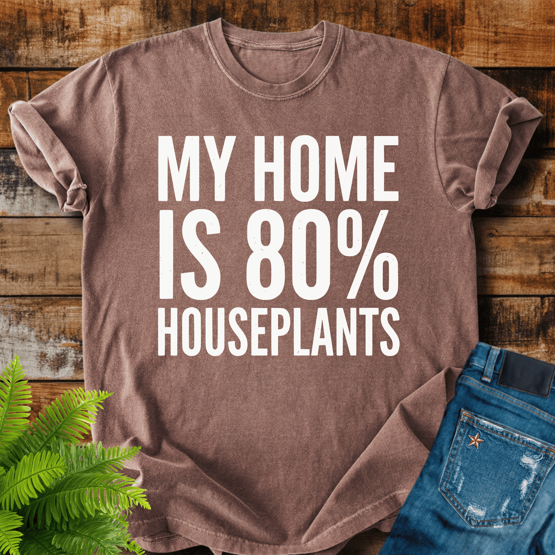 80% Houseplants T-shirt