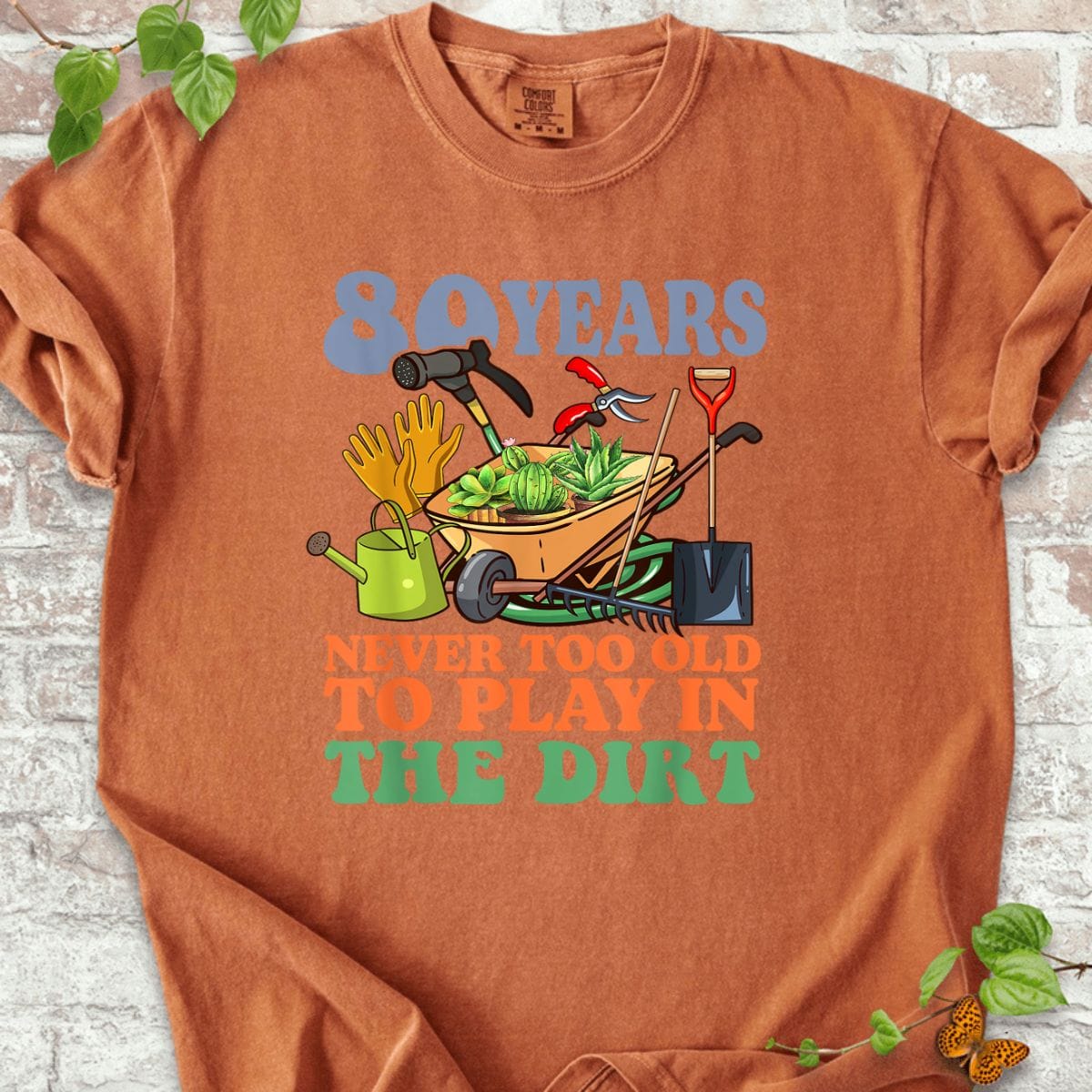80 Years Old Birthday Funny Gardening T-Shirt