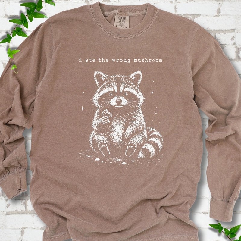 Ate the Wrong Mushroom LS T-Shirt