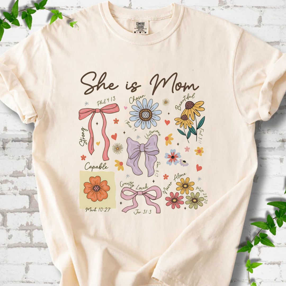 She is Mom T-Shirt