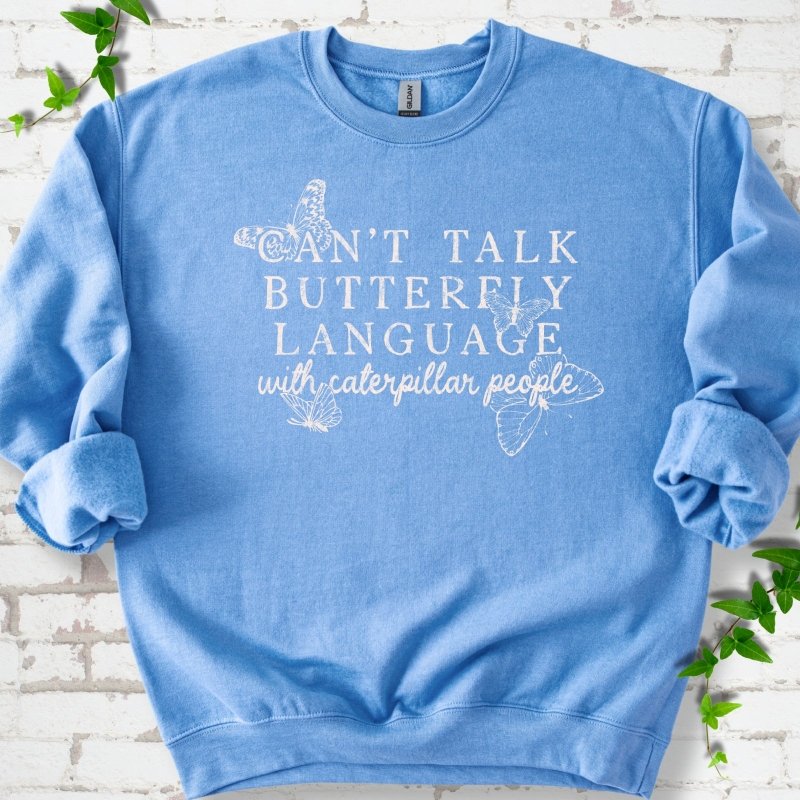 Butterfly Language Sweatshirt