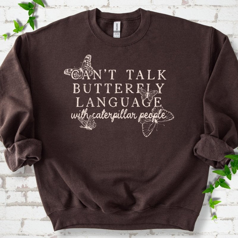 Butterfly Language Sweatshirt