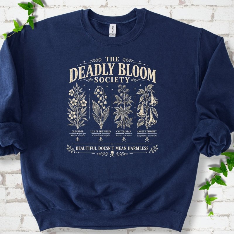 Deadly Bloom Sweatshirt