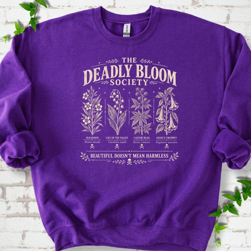 Deadly Bloom Sweatshirt