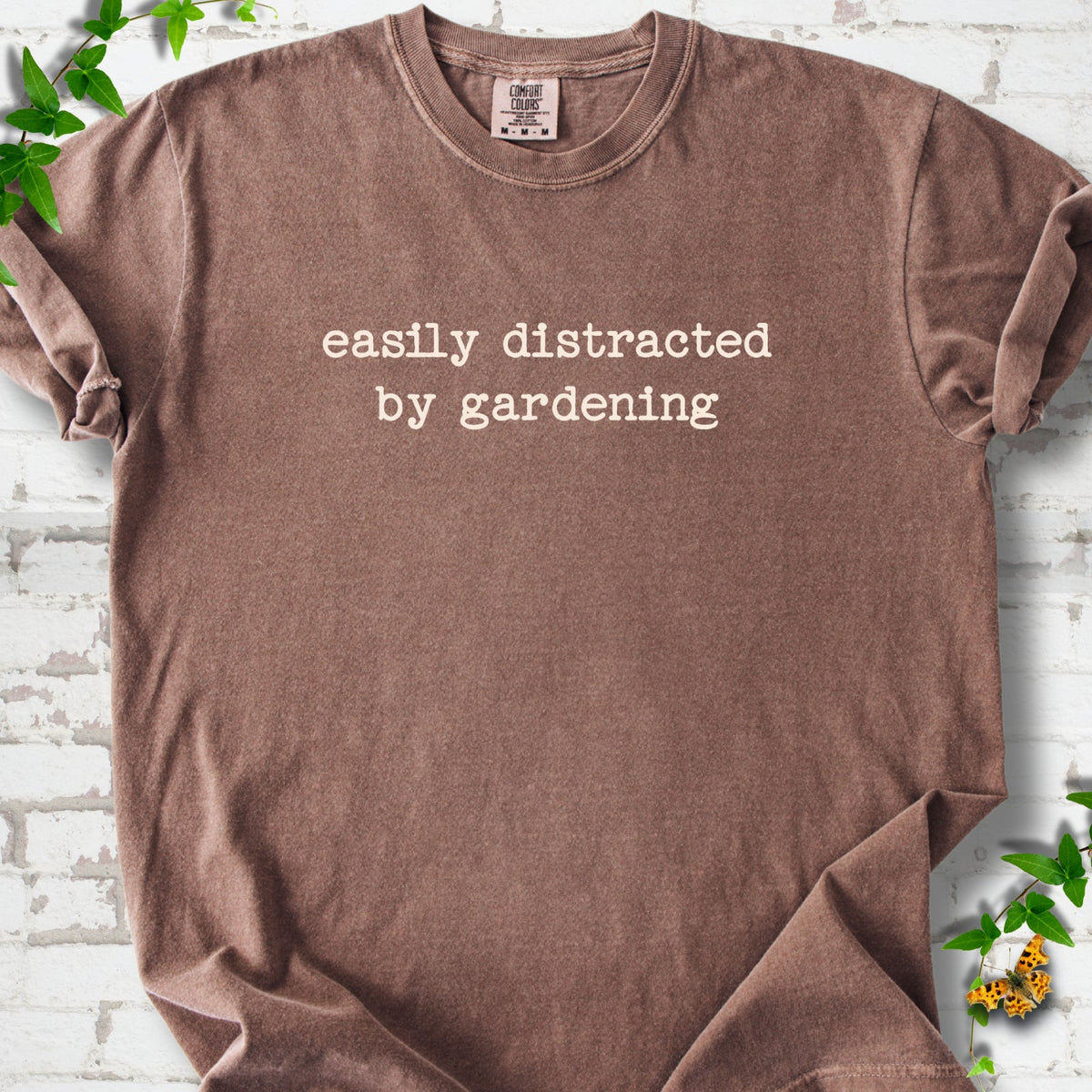 Easily Distracted by Gardening T-Shirt