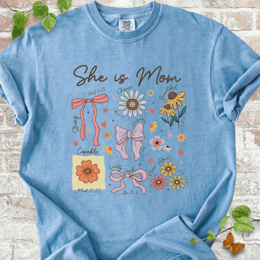 She is Mom T-Shirt
