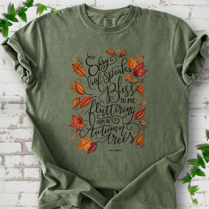 Every Leaf Speaks Bliss T-Shirt