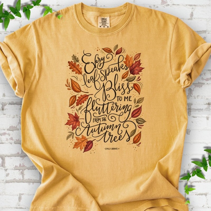Every Leaf Speaks Bliss T-Shirt