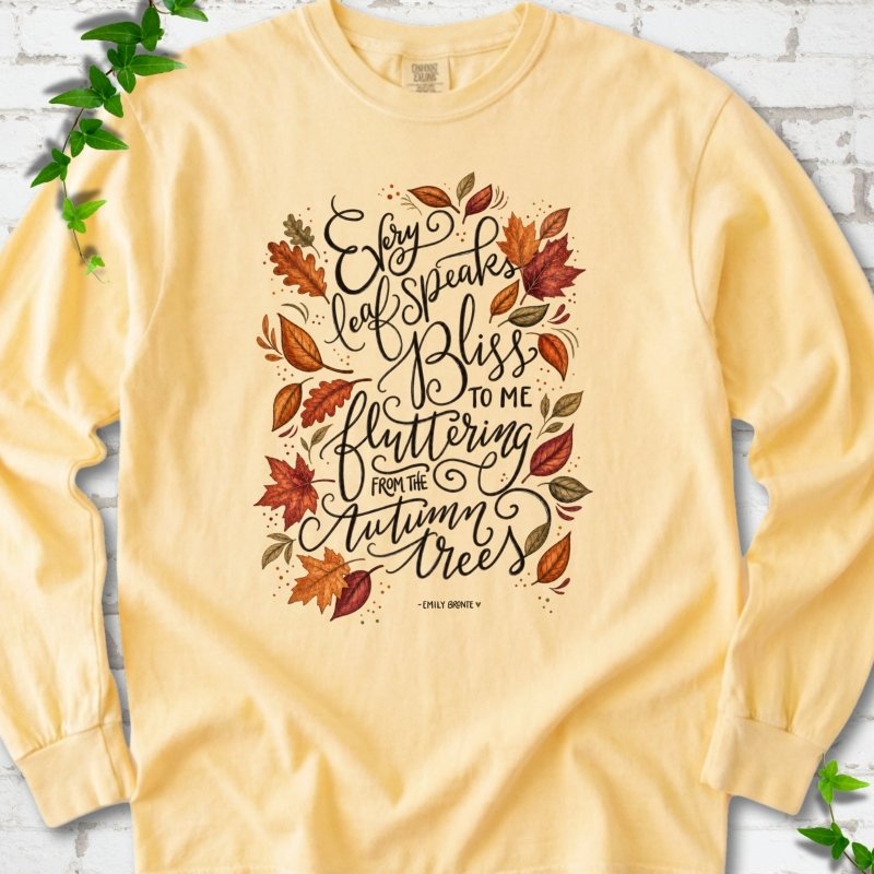 Every Leaf Speaks Bliss LS T-Shirt