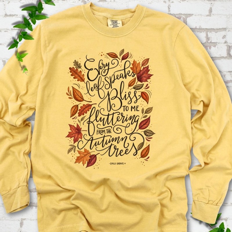 Every Leaf Speaks Bliss LS T-Shirt