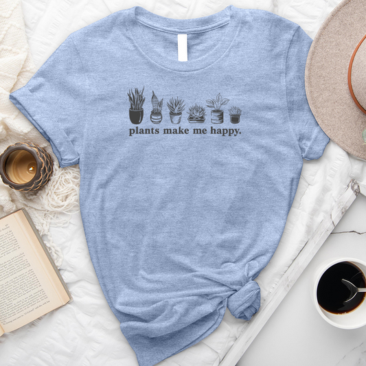 Plants Make Me Happy Unisex Tee