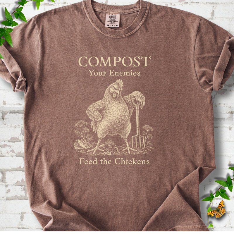 Feed The Chickens T-Shirt