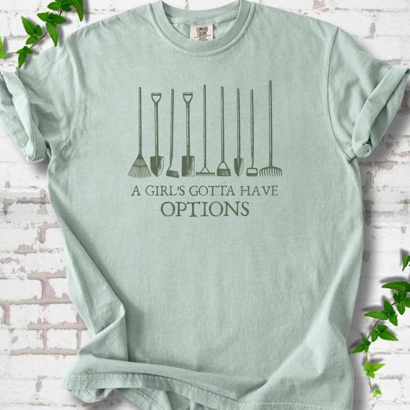 Gotta Have Options T-Shirt