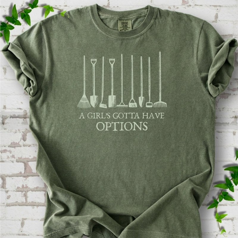 Gotta Have Options T-Shirt