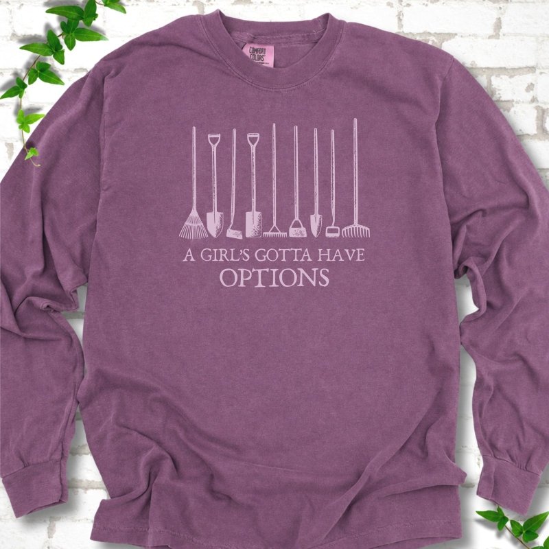 Gotta Have Options LS T-Shirt