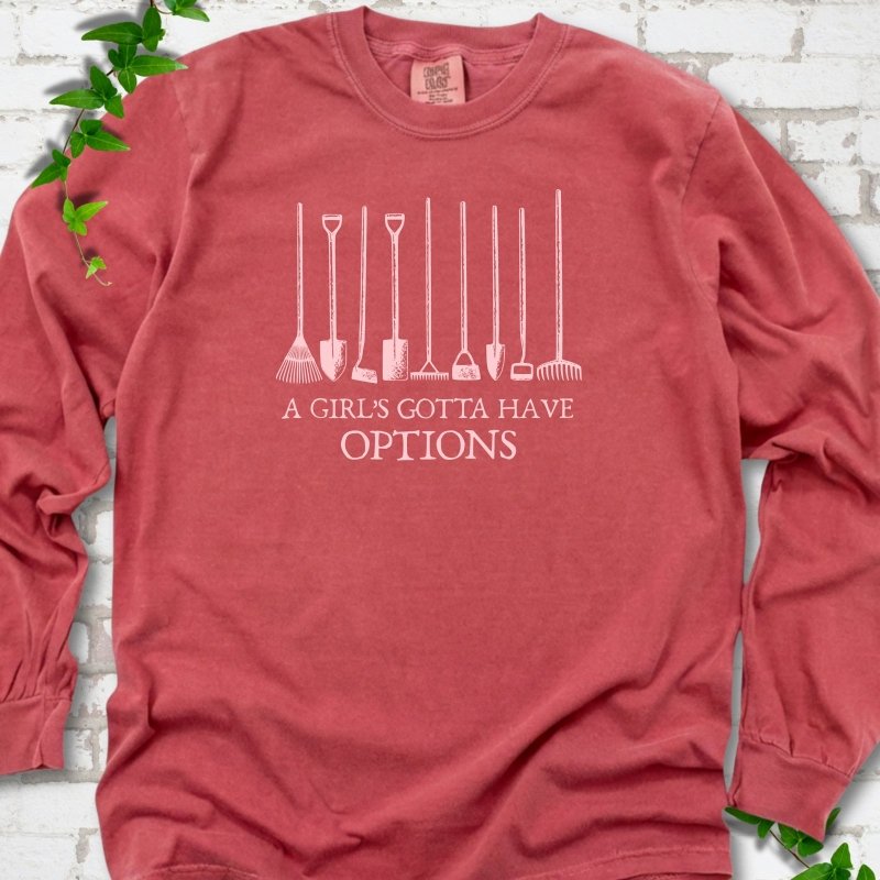 Gotta Have Options LS T-Shirt
