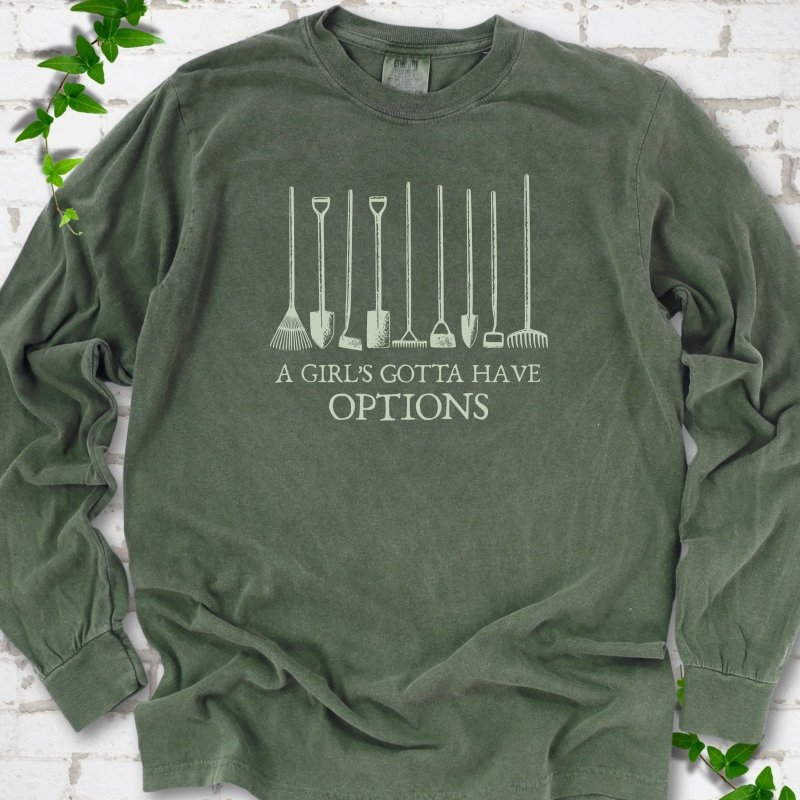 Gotta Have Options LS T-Shirt