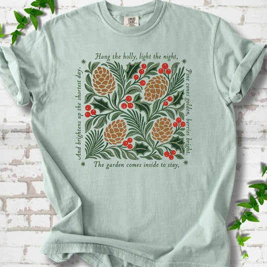 Hang the Holly T-Shirt