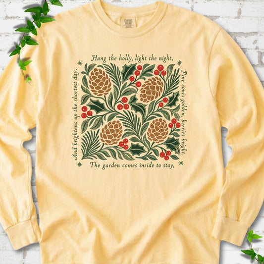 Hang the Holly LS T-Shirt