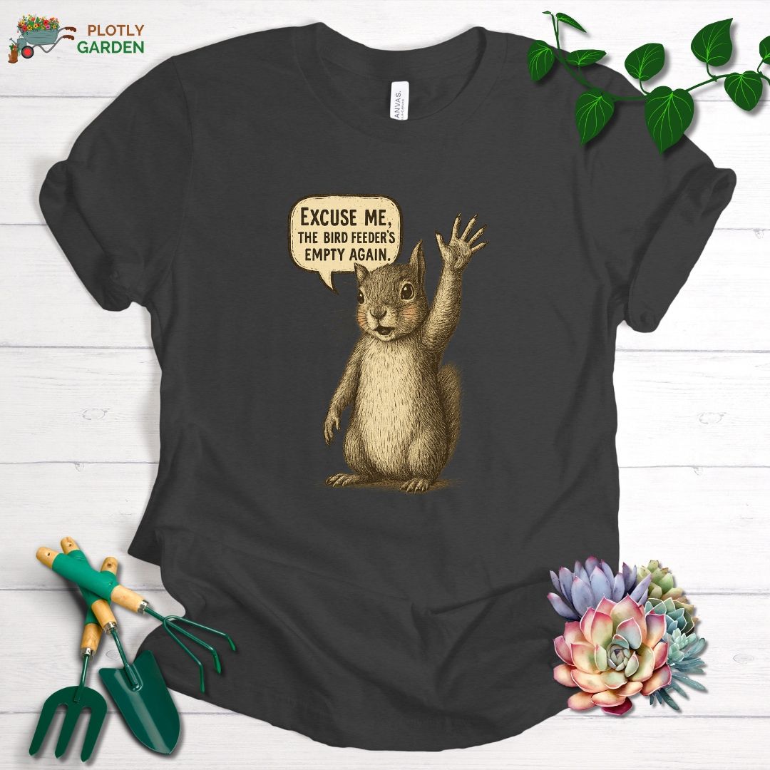 Excuse Me, Bird Feeder's Empty Unisex Premium Tee