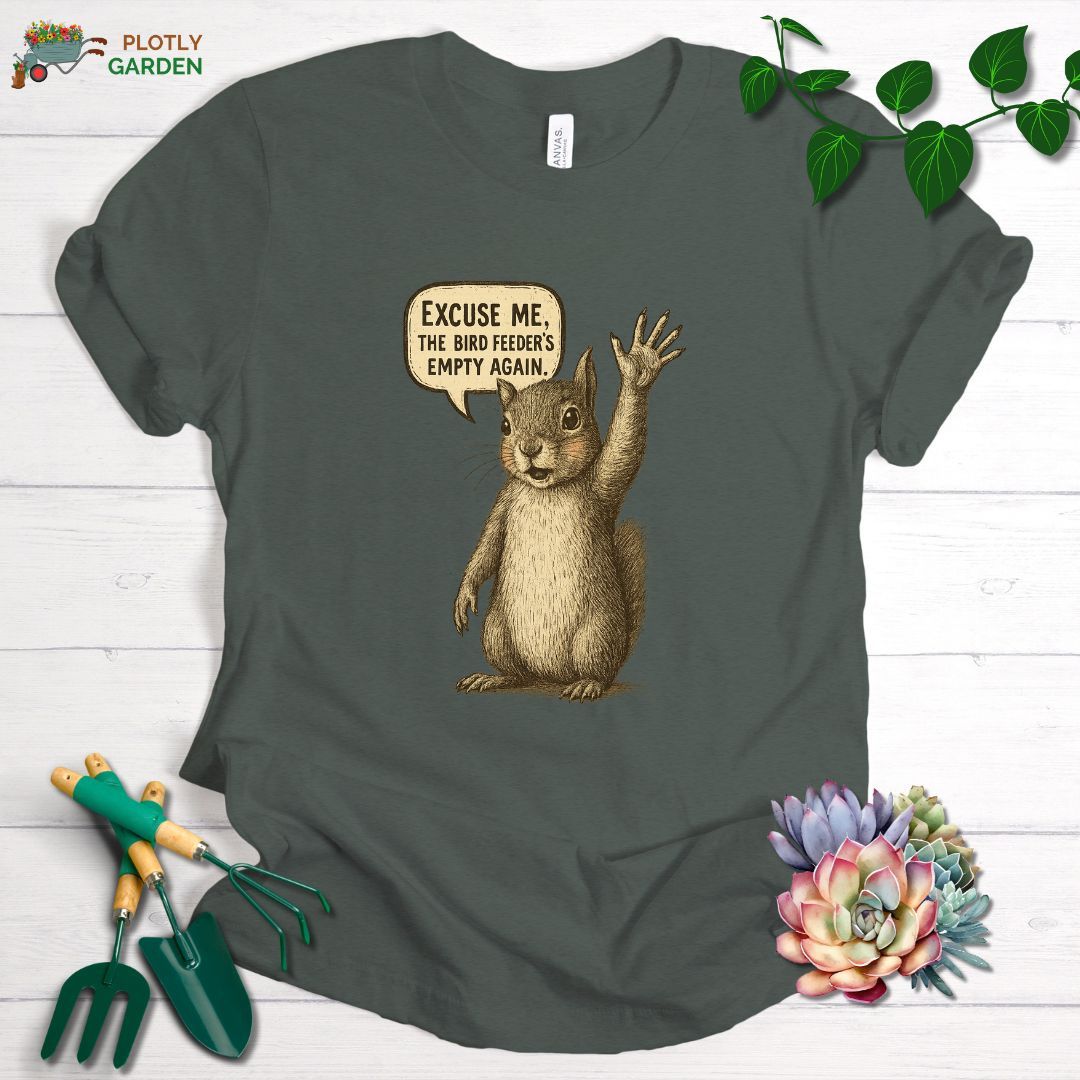 Excuse Me, Bird Feeder's Empty Unisex Premium Tee