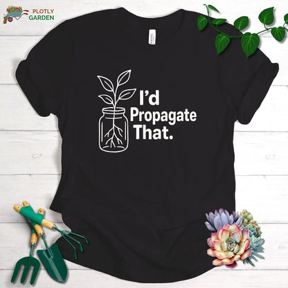I'd Propagate That Unisex Premium Tee