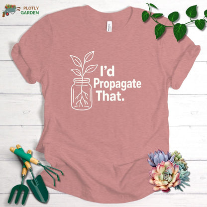 I'd Propagate That Unisex Premium Tee