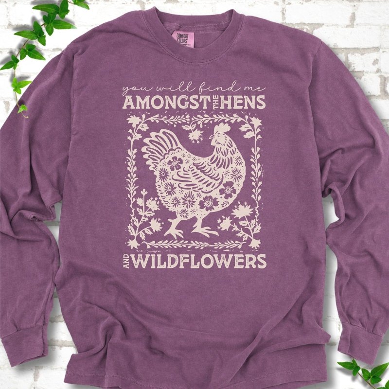 Hens & Wildflowers LS T-Shirt