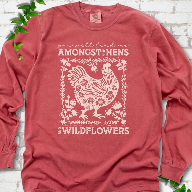 Hens & Wildflowers LS T-Shirt