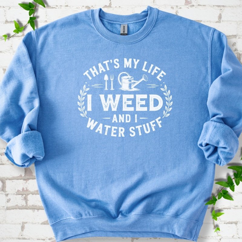 I Weed Sweatshirt