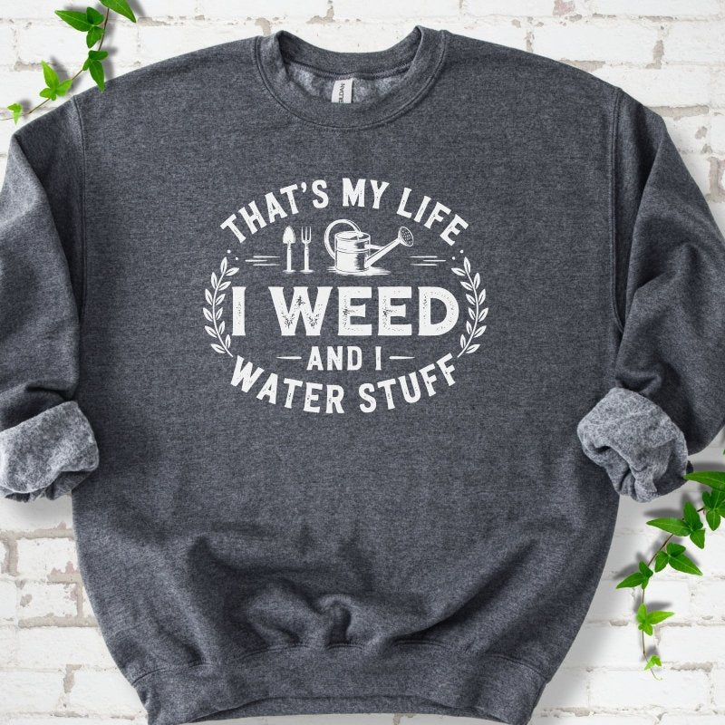I Weed Sweatshirt